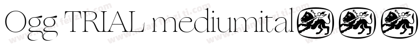 Ogg TRIAL mediumital字体转换